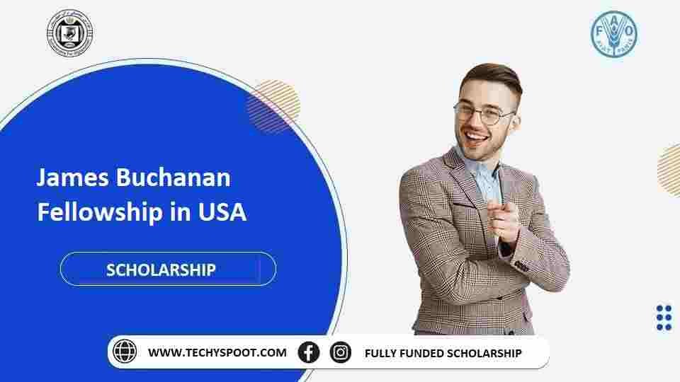 James Buchanan Fellowship in USA