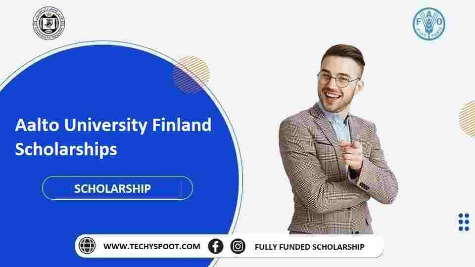 Aalto University Finland Scholarships